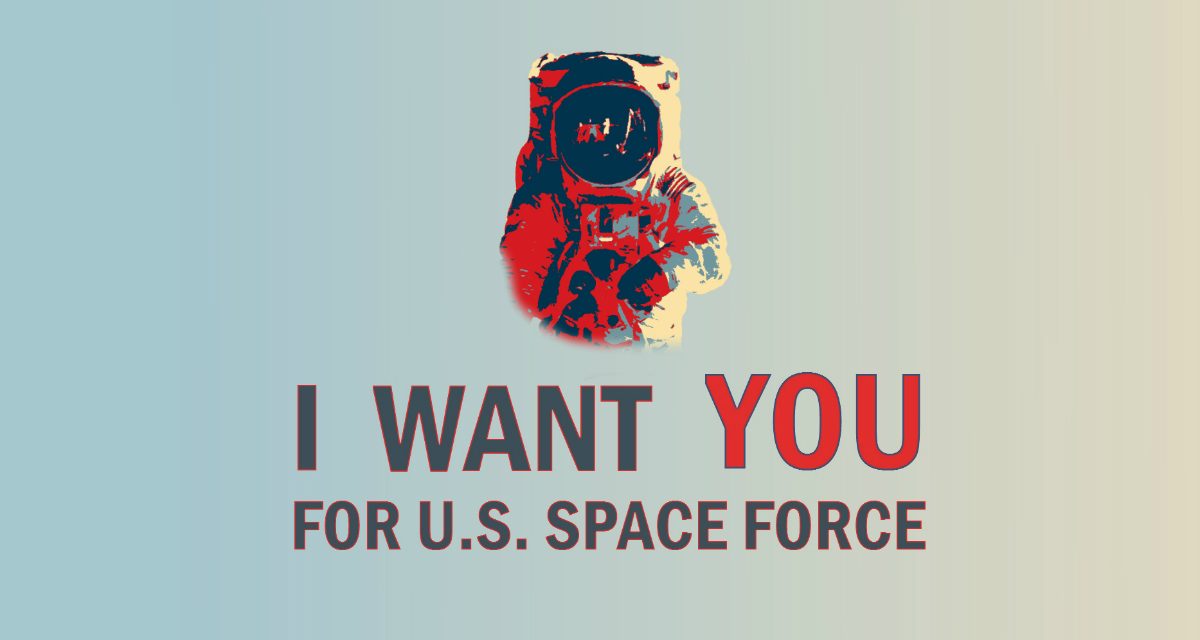 Could the Space Force Be the Solution to Everything We Think is Wrong with the Military?